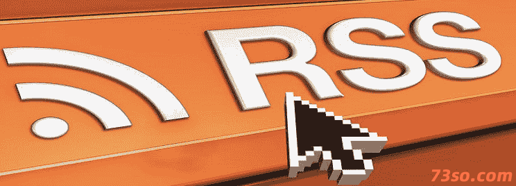 RSS是什么？RSS详解
